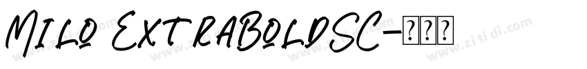 Milo ExtraBoldSC字体转换